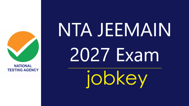 NTA JEEMAIN 2027 Online Form-jobkey